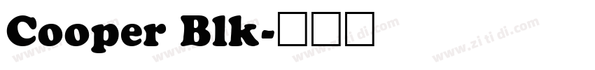 Cooper Blk字体转换